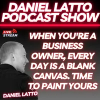 The Daniel Latto Podcast Show artwork