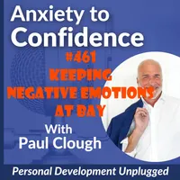 Anxiety to Confidence - The Personal Development Unplugged Podcast artwork