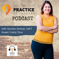 The Practice of Therapy Podcast artwork