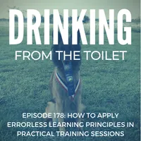 Drinking From the Toilet: Real dogs, Real training artwork