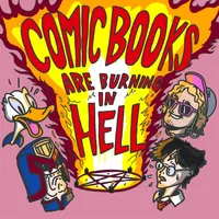Comic Books Are Burning In Hell artwork