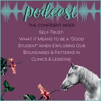The Confident Rider Podcast artwork