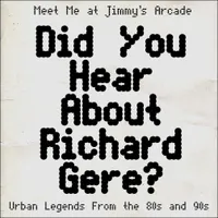 Meet Me at Jimmy's Arcade: The Podcast - Nostalgic Stories and Pop Culture History Lessons From the 80s & 90s artwork