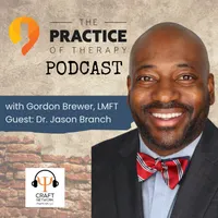 The Practice of Therapy Podcast artwork