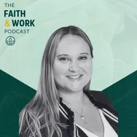 The Faith & Work Podcast artwork