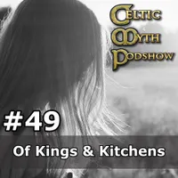 Celtic Myth Podshow artwork