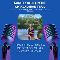 Mighty Blue On The Appalachian Trail: The Ultimate Mid-Life Crisis artwork