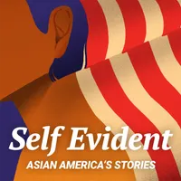 Self Evident: Asian America's Stories artwork