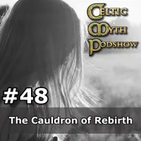 Celtic Myth Podshow artwork