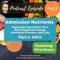 The College Essay Guy Podcast: A Practical Guide to College Admissions artwork