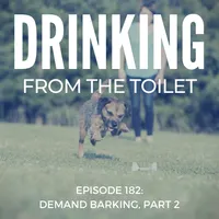 Drinking From the Toilet: Real dogs, Real training artwork