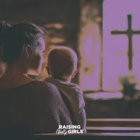 Raising Godly Girls artwork