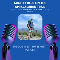 Mighty Blue On The Appalachian Trail: The Ultimate Mid-Life Crisis artwork