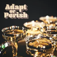 Adapt or Perish artwork