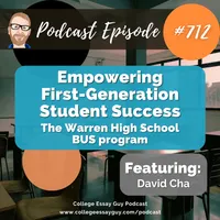The College Essay Guy Podcast: A Practical Guide to College Admissions artwork
