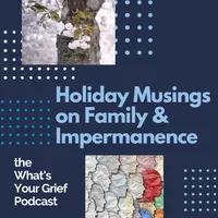 What's Your Grief Podcast artwork