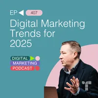 The Digital Marketing Podcast artwork