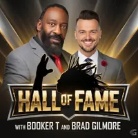 Hall of Fame with Booker T & Brad Gilmore artwork