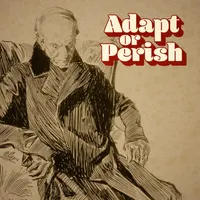 Adapt or Perish artwork