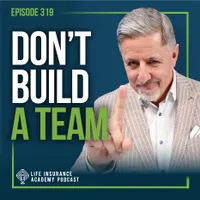 Life Insurance Academy Podcast artwork