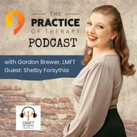 The Practice of Therapy Podcast artwork