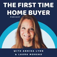 Smart Homebuying Podcast: Formally knows as The First Time Home Buyer Podcast artwork