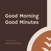 Good Morning, Good Minutes artwork
