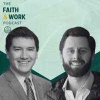 The Faith & Work Podcast artwork