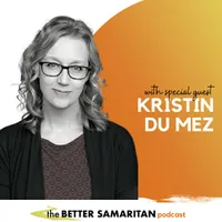 The Better Samaritan Podcast artwork