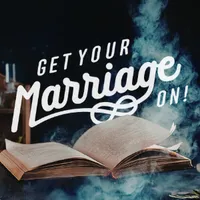Get Your Marriage On! with Dan Purcell artwork