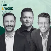 The Faith & Work Podcast artwork