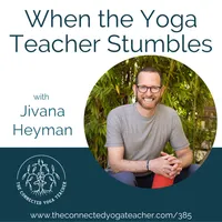 The Connected Yoga Teacher Podcast artwork