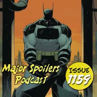 Major Spoilers Comic Book Podcast artwork
