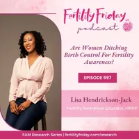 Fertility Friday | Fertility Awareness Mastery for Women's Health Professionals artwork