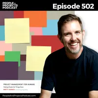 People and Projects Podcast: Project Management Podcast artwork