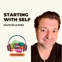 The One Inside: An Internal Family Systems (IFS) podcast artwork