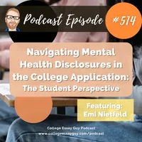 The College Essay Guy Podcast: A Practical Guide to College Admissions artwork