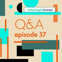 The Meaningful Money Personal Finance Podcast artwork