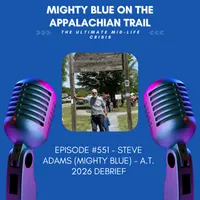 Mighty Blue On The Appalachian Trail: The Ultimate Mid-Life Crisis artwork