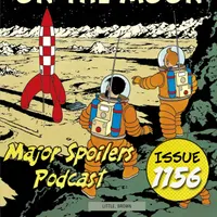 Major Spoilers Comic Book Podcast artwork