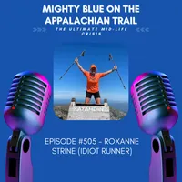 Mighty Blue On The Appalachian Trail: The Ultimate Mid-Life Crisis artwork