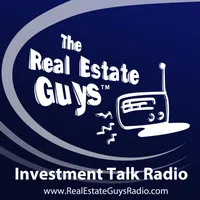 The Real Estate Guys Radio Show - Real Estate Investing Education for Effective Action artwork