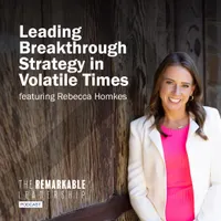 The Remarkable Leadership Podcast artwork