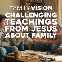 Family Vision: Christian Parenting, Marriage & Family Advice artwork