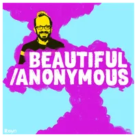 Beautiful Stories From Anonymous People artwork