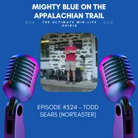 Mighty Blue On The Appalachian Trail: The Ultimate Mid-Life Crisis artwork