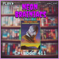 Neon Brainiacs (A Retro Horror Movie Podcast) artwork