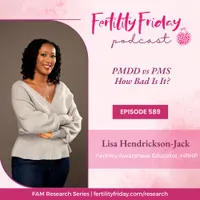 Fertility Friday | Fertility Awareness Mastery for Women's Health Professionals artwork