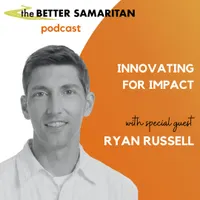 The Better Samaritan Podcast artwork