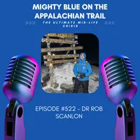 Mighty Blue On The Appalachian Trail: The Ultimate Mid-Life Crisis artwork